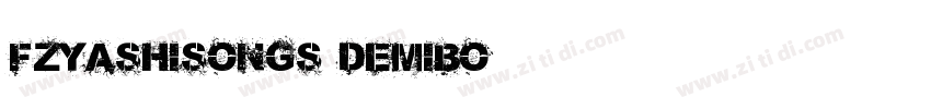 FZYaShiSongS DemiBo字体转换